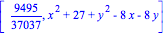 [9495/37037, x^2+27+y^2-8*x-8*y]
